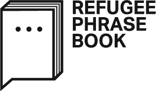 Refugee Phrasebook